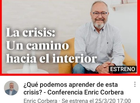 Conferencia Gratuita de Enric Corbera HOY MIERCOLES 25/03/20